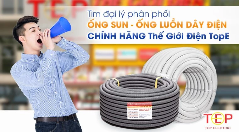 tim dai ly phan phoi ong sun 8211 ong luon day dien chinh hang the gioi dien tope